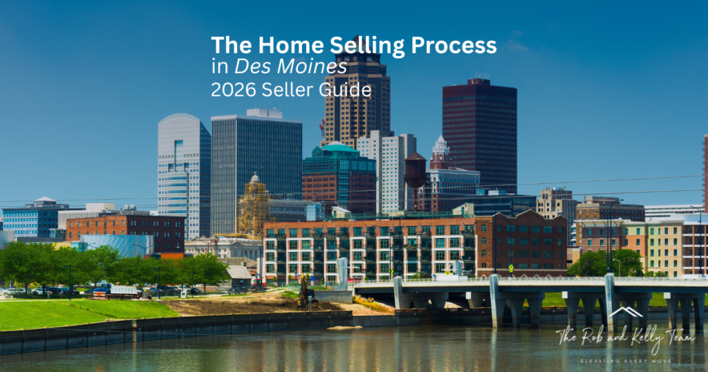 Des Moines Iowa skyline representing the home selling process in Des Moines 2026